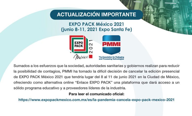 EXPO PACK México 2021 cancela su evento presencial por COVID-19