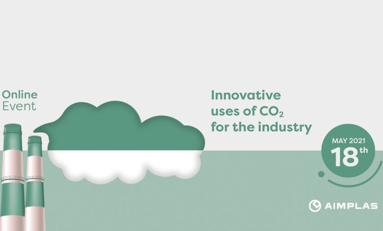 AIMPLAS prepara una jornada online sobre la utilización del CO2 en la industria